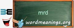 WordMeaning blackboard for mrd